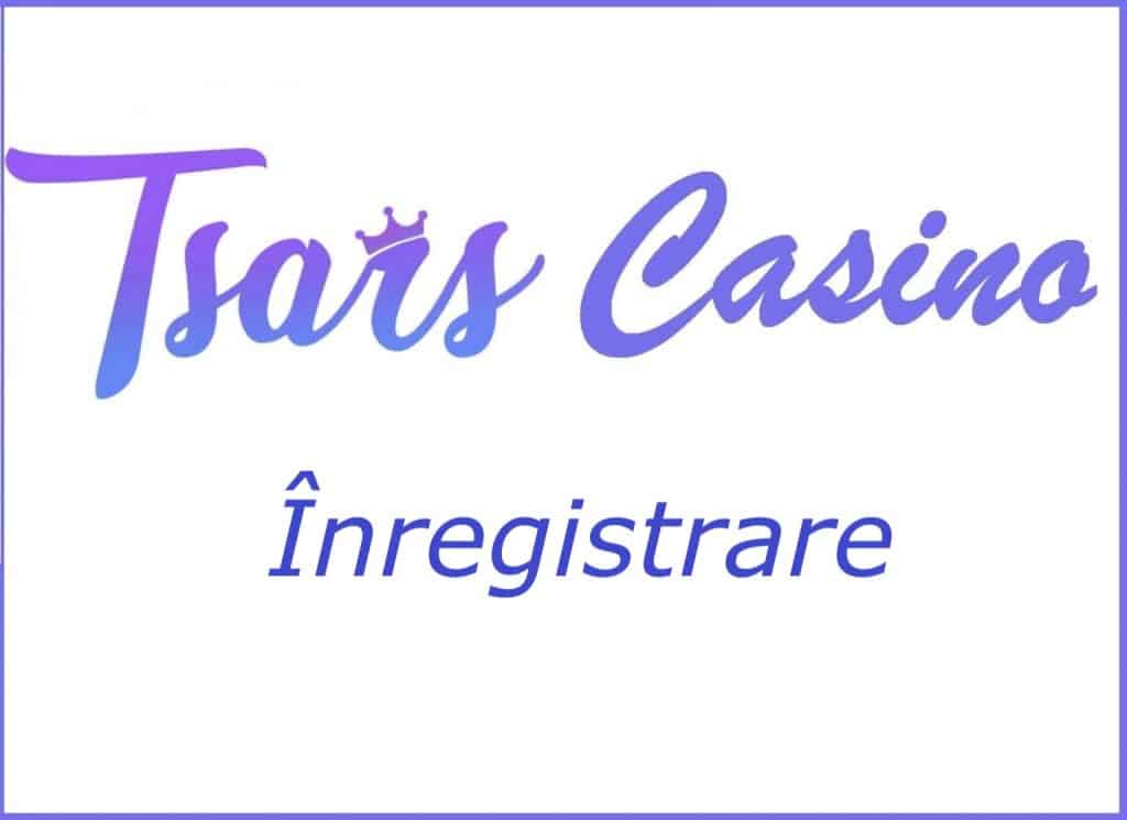Tsars Casino inregistrare