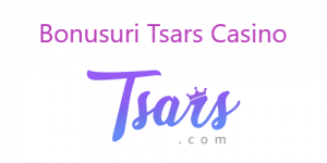 Bonusuri Tsars Casino