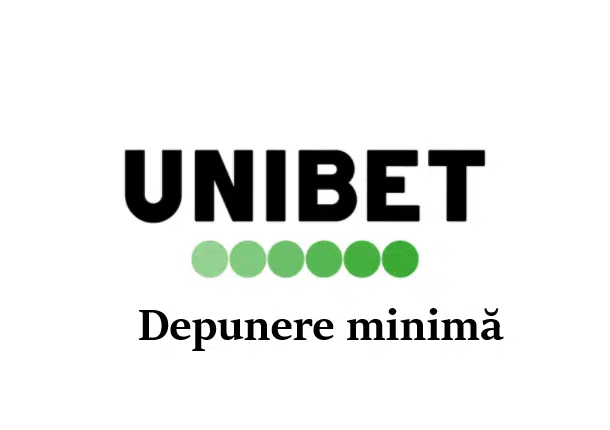 Care este suma minimă pe care trebuie să o depui pe Unibet?