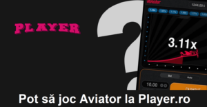 Pot să joc Aviator la Player.ro