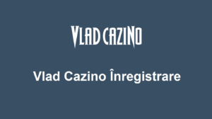 Vlad Cazino Înregistrare