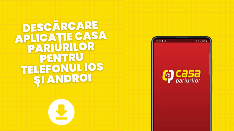 Descărcare aplicație Casa Pariurilor pentru telefonul iOS și Androi