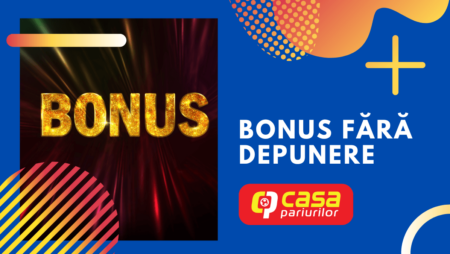 Casa Pariurilor Bonus Fără Depunere