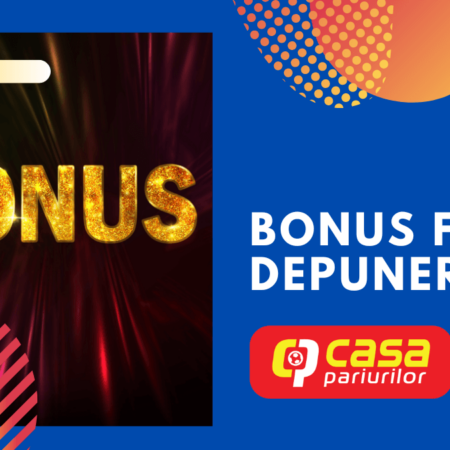 Casa Pariurilor Bonus Fără Depunere