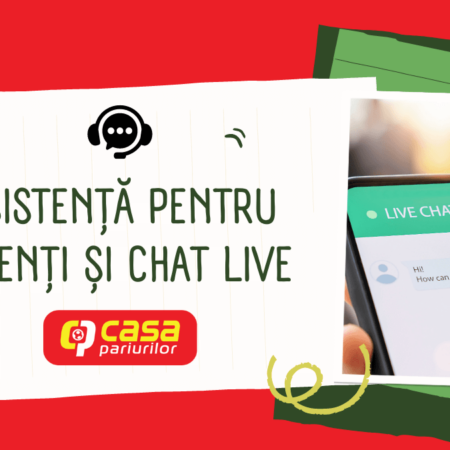 Asistență pentru clienți Casa Pariurilor și chat live