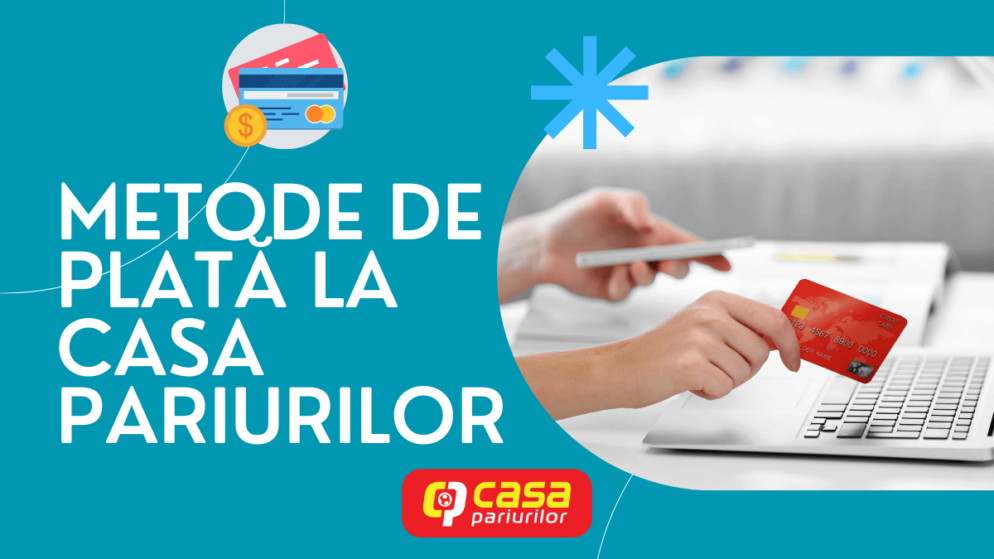 Metode de plată la Casa Pariurilor