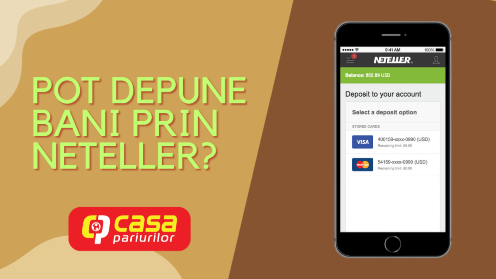 Pot depune bani la Casa Pariurilor prin Neteller?