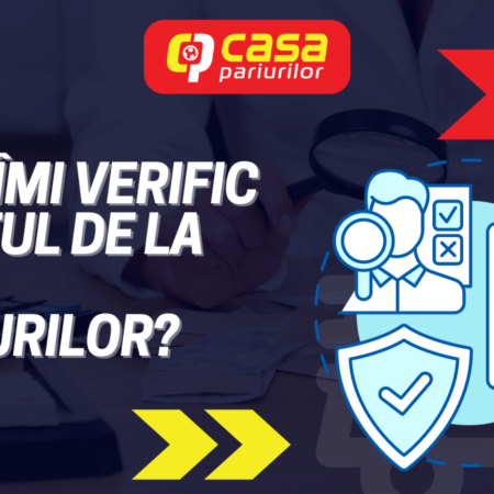 Cum îmi verific contul de la Casa Pariurilor?