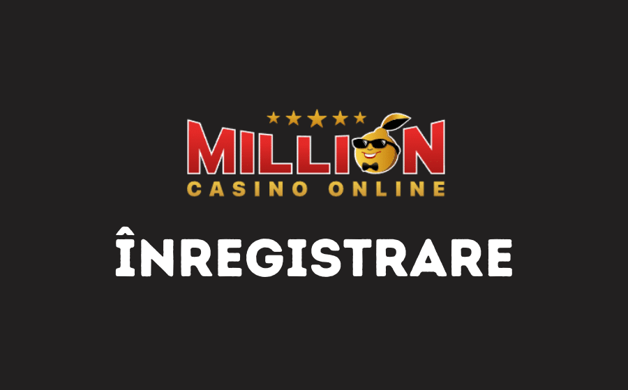 million casino înregistrare