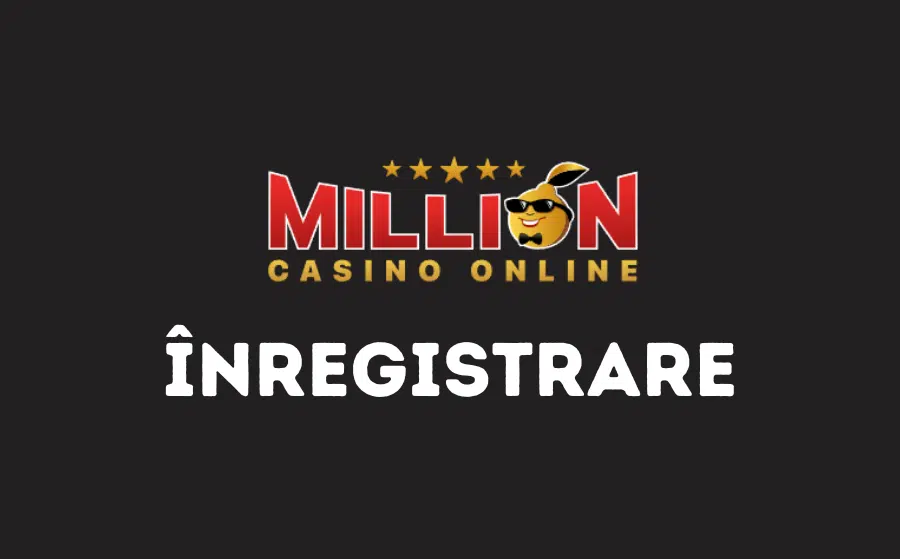 million casino înregistrare