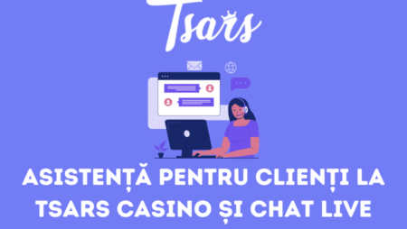Asistență pentru clienți la Tsars Casino și chat live
