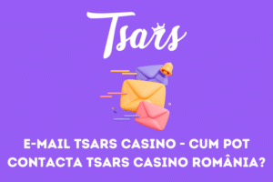 E-mail Tsars Casino - Cum pot contacta Tsars Casino România?