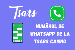 Numărul de Whatsapp de la Tsars Casino