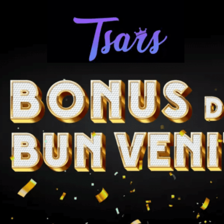 Tsars Casino bonus de bun venit pentru jucătorii români