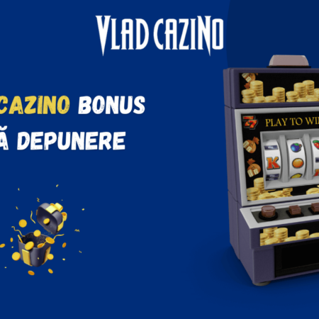 Vlad Cazino bonus fără depunere