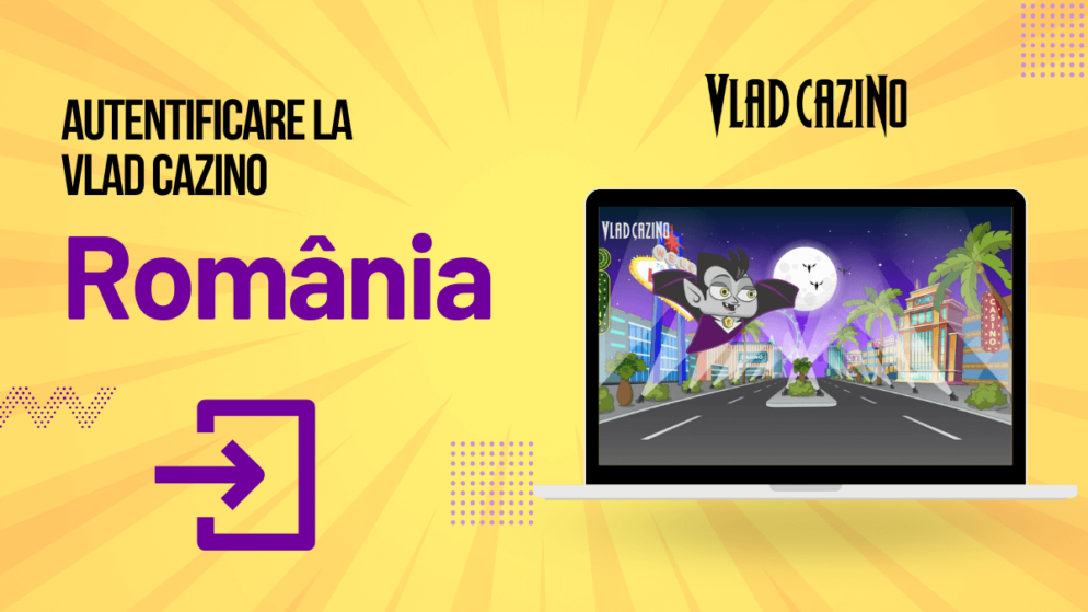 Autentificare la Vlad Cazino România