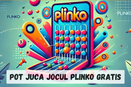 Pot juca jocul Plinko gratis