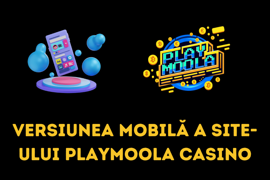Versiunea mobilă a site-ului Playmoola Casino
