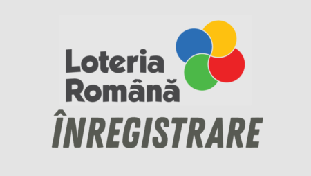 înregistrare loteria romana