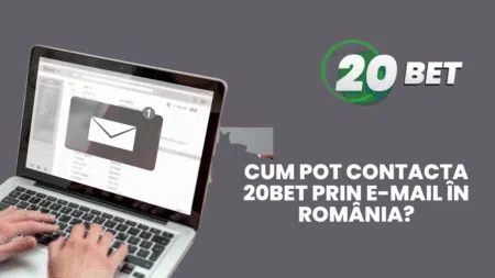 Cum pot contacta 20bet prin e-mail în România?