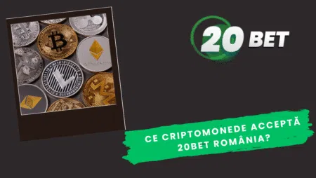 Ce criptomonede acceptă 20bet România?