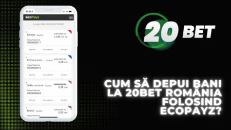 Cum să depui bani la 20bet România folosind ecoPayz?