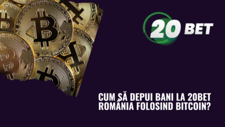 Cum să depui bani la 20bet România folosind Bitcoin?