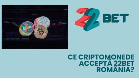 Ce criptomonede acceptă 22bet România?
