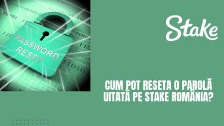 Cum pot reseta o parolă uitată pe Stake România?