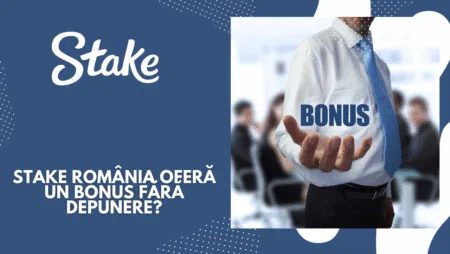 Stake România oferă un bonus fără depunere?