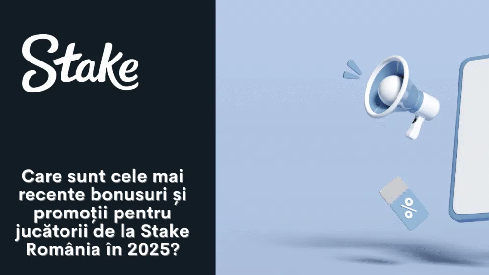 Care sunt cele mai recente bonusuri și promoții pentru jucătorii de la Stake România în 2025?