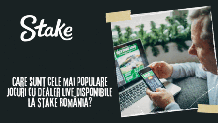 Care sunt cele mai populare jocuri cu dealer live disponibile la Stake România?