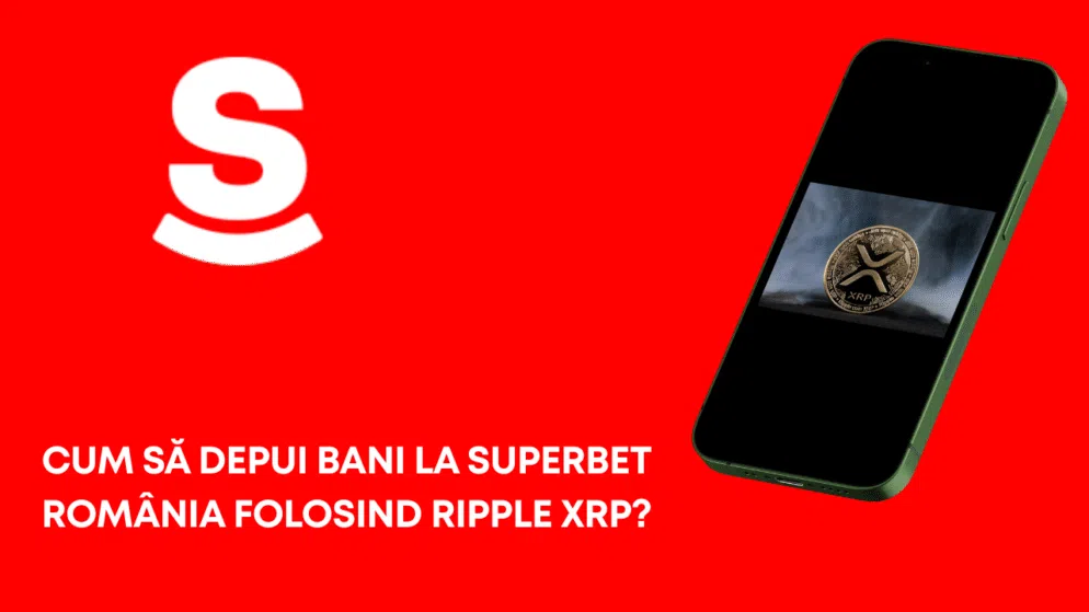 Cum să depui bani la Superbet România folosind Ripple XRP?