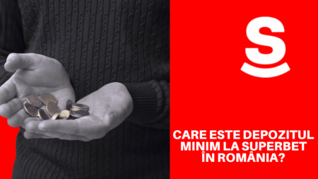 Care este depozitul minim la Superbet în România?