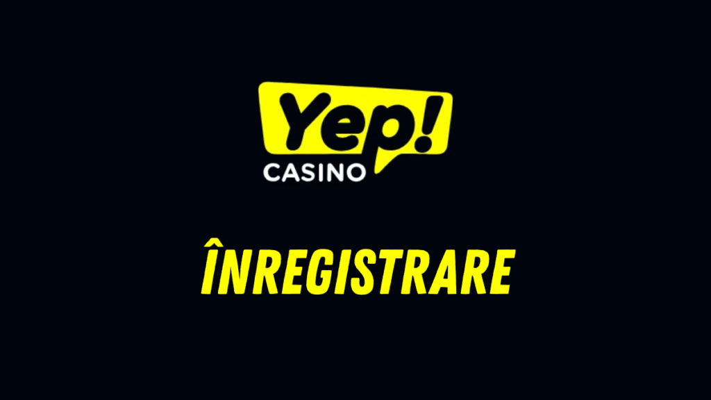 yep casino Înregistrare